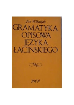 Gramatyka opisowa języka łacińskiego