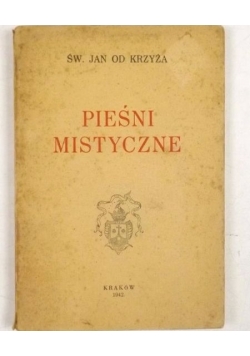 Pieśni mistyczne. 1942 r