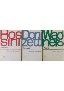 Donizetti \ Wagner \ Rossini