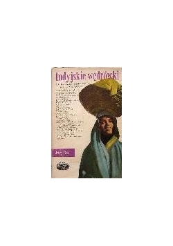 Indyjskie wędrówki