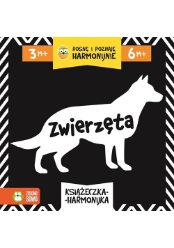 Rosnę i poznaję harmonijnie. Zwierzęta