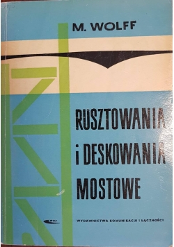 Rusztowania i deskowania mostowe