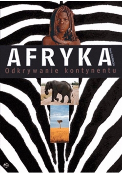 Afryka Odkrywanie kontynentu