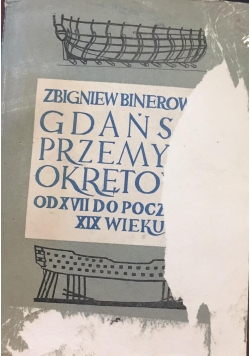Gdański przemysł okrętowy