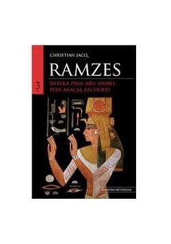 Ramzes tom 3 -  Wielka Pani Abu Simbel pod akacją zachodu