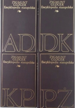 Encyklopedia staropolska, tom 1-4