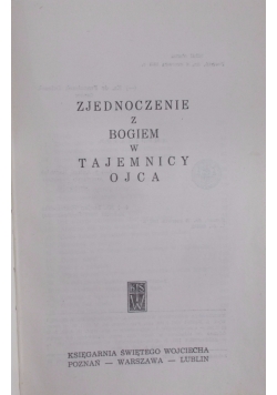 Zjednoczenie z Bogiem w Tajemnicy Ojca