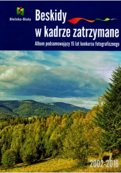 Beskidy w kadrze zatrzymane