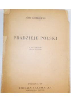 Pradzieje Polski, 1949 r