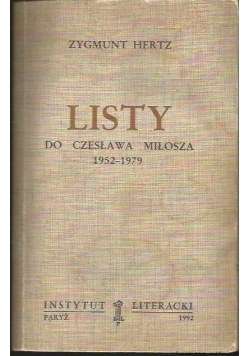 Listy do Czesława Miłosza 1952 - 1979