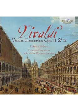 Vivaldi Violin Concertos Opp.11 & 12