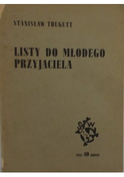 Listy do młodego przyjaciela,1939 r.