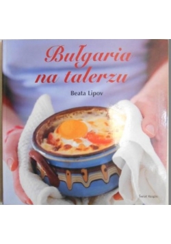 Bułgaria na talerzu