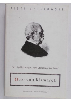 Otto von Bismarck