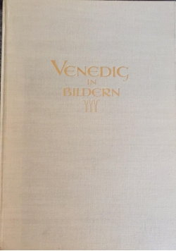 Venedig in Bildern, 1928 r.