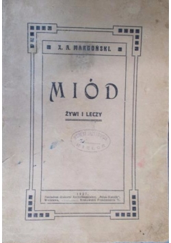 Miód, 1927 r.