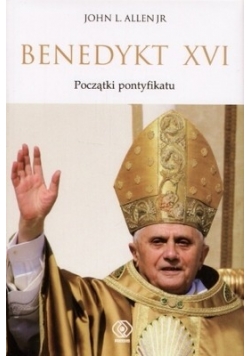 Benedykt  XVI. Początki pontyfikatu