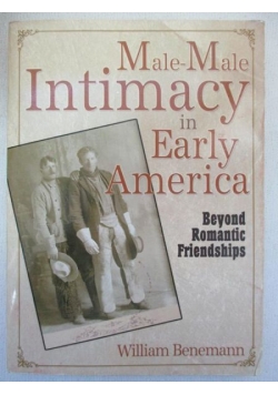 Male-Male Intimacy in Early America