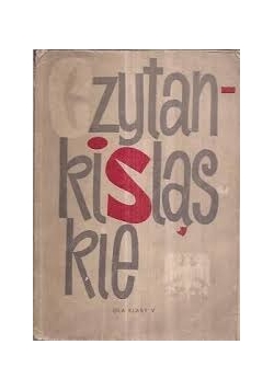 Czytanki Śląskie dla klasy V