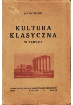 Kultura klasyczna w zarysie, 1927 r.