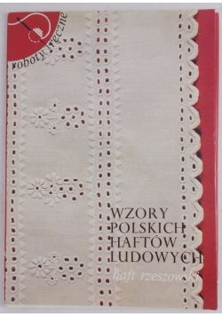 Wzory Polskich Haftów Ludowych haft rzeszowski