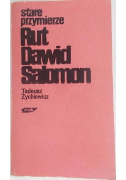 Stare przymierze Rut Dawid Salomon