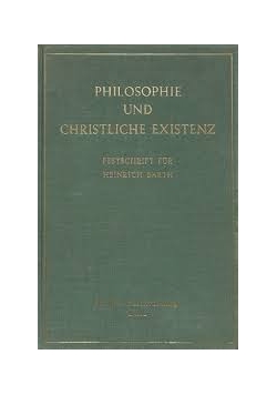 Philosophie und christliche existenz