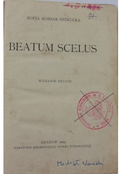 Beatum Scelus, 1927 r.
