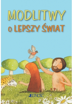 Modlitwy o lepszy świat