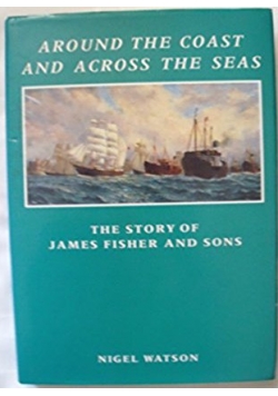 Around The coast and across the seas