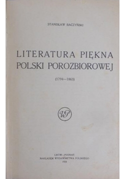 Literatura Piękna Polski Porozbiorowej 1924 r.