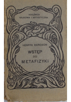 Wstęp do metafizyki, 1910 r.