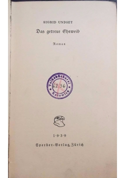 Das getreue Eheweib, 1939 r.