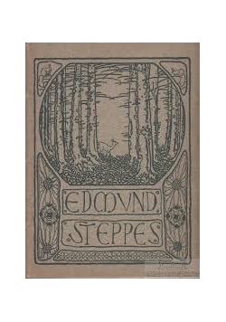 Edmund Steppes Siebzehn Bilder, 1910 r.