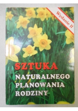 Kippley John i Sheila - Sztuka naturalnego planowania rodziny