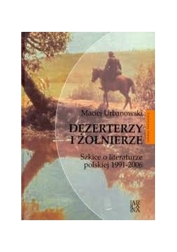 Dezerterzy i żołnierze