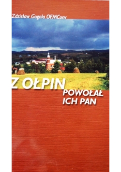 Z Ołpin powołał ich Pan