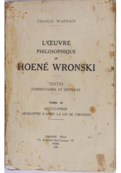 L'ceuvre philosophique de Hoene Wronski, 1938 r.