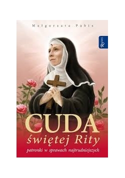 Cuda świętej Rity