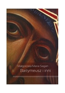 Bartymeusz i inni