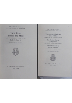 Two years before the Mast/ The Apology, Phaedo and Crito of Plato