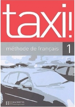 Taxi ! methode de francais 1