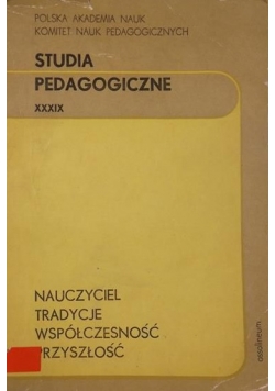 Studia pedagogiczne XXXIX