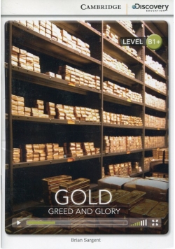 Gold Greed and Glory Intermediate Book with Online Access