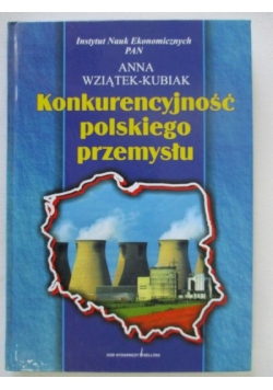 Konkurencyjność polskiego przemysłu