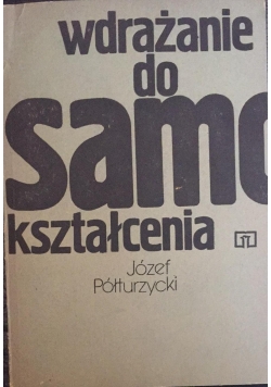 Wdrażanie do samokształcenia