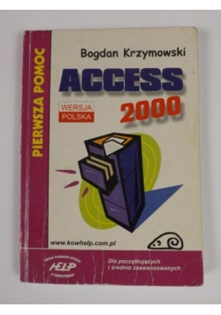 Access 2000. Pierwsza pomoc