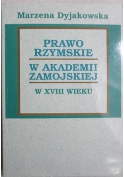 Prawo rzymskie w Akademii Zamojskiej
