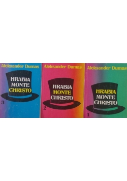 Hrabia Monte Christo Tom I - III