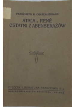 Atala  Rene ostatni z  abenserażów